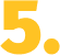 5.
